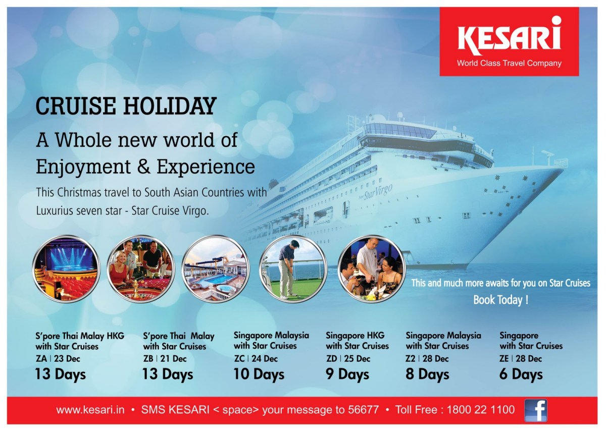 Find and plan your next cruise to around the world with cabin price comparison, variety of … Adventure World Kesari Cruise Tours Enjoy The Best Of Both The Worlds