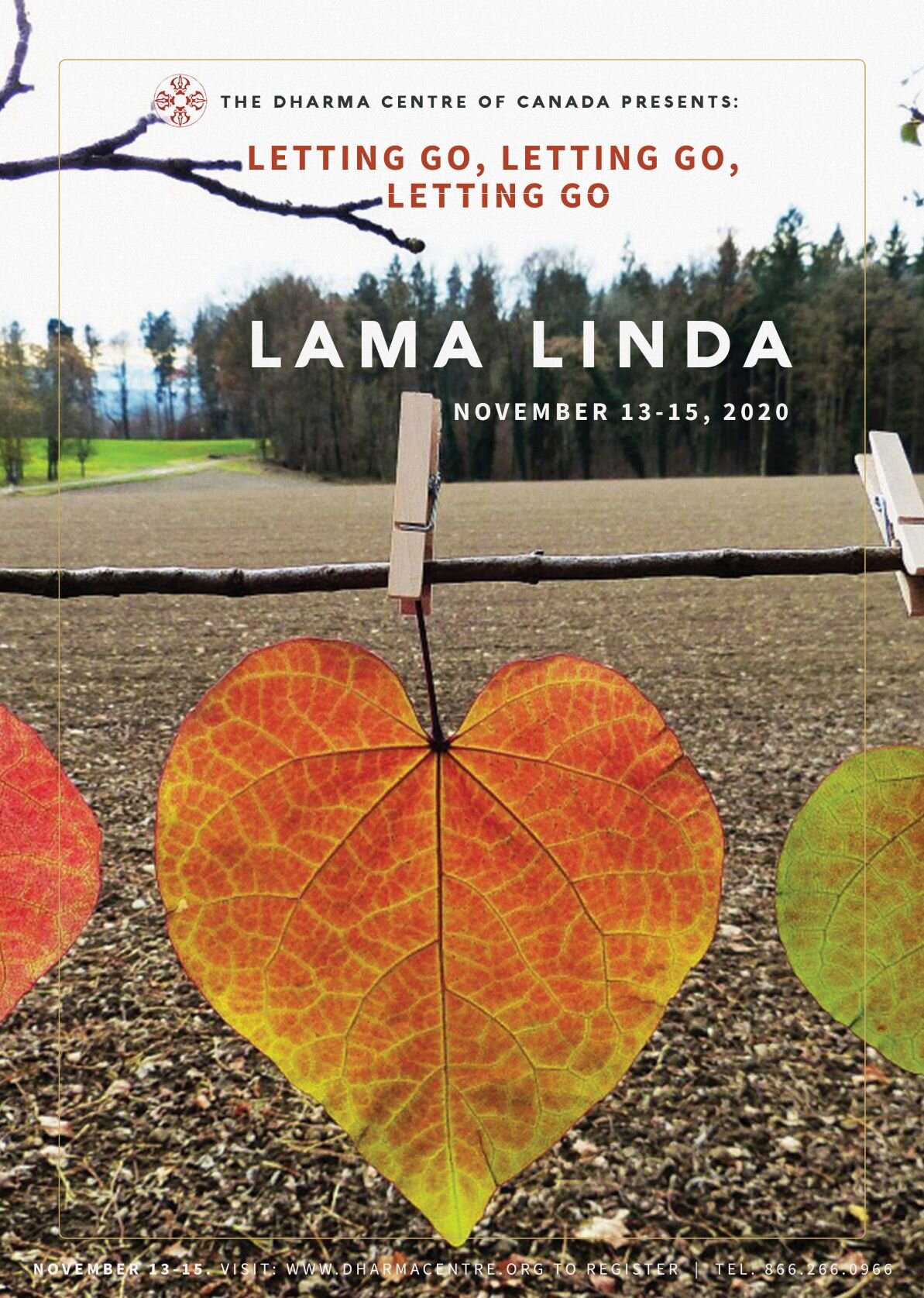 We may earn commission on some of the items you choose to buy. Letting Go Letting Go Letting Go A Weekend Meditation Retreat With Linda Hochstetler The Dharma Centre Of Canada